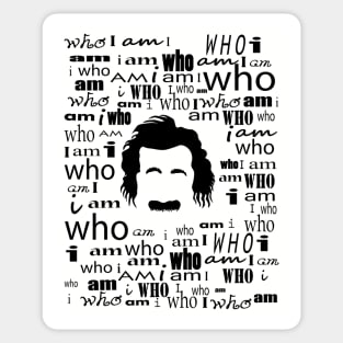 who I am Sticker